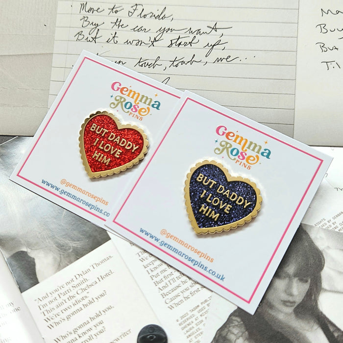 Daddy I Love Him Heart Enamel Pin