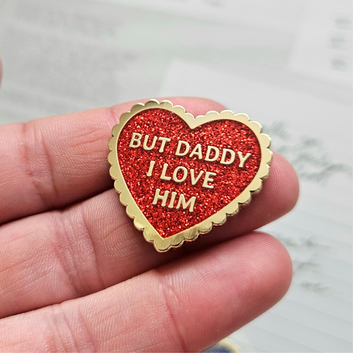 Daddy I Love Him Heart Enamel Pin