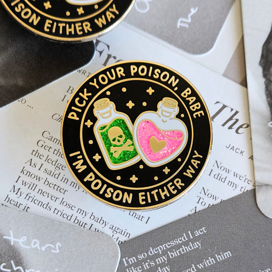 Pick Your Poison Enamel Pin