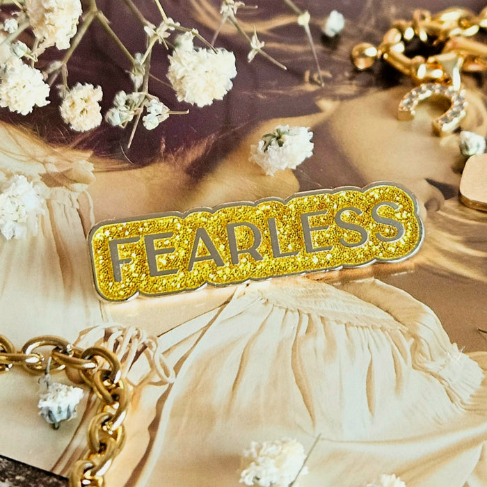 Fearless Text Enamel Pin