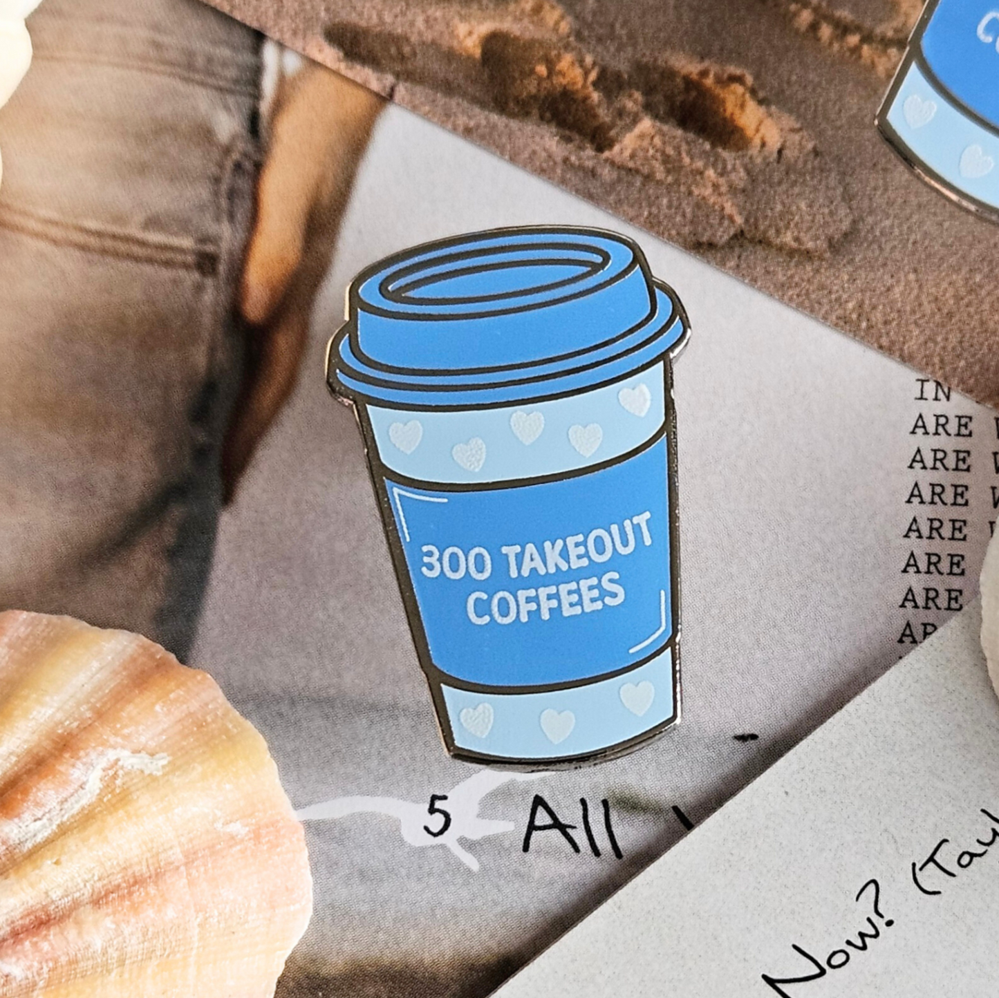 300 Takeout Coffees Enamel Pin