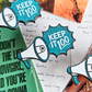 Keep It 100! Megaphone Enamel Pin