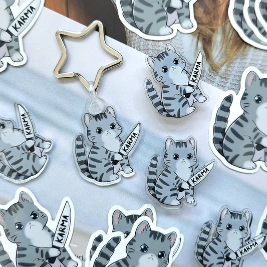 Karma Cat Acrylic Pin/Keychain/Sticker