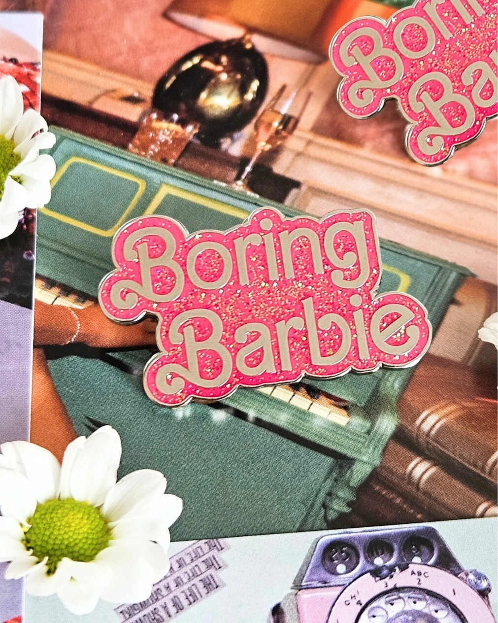 Boring Barbie Enamel Pin