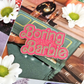 Boring Barbie Enamel Pin