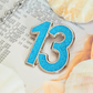 13 Enamel Pin (New)