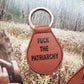 Fuck The Patriarchy Keychain