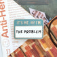 It's Me. Hi! Enamel Pin / Sticker